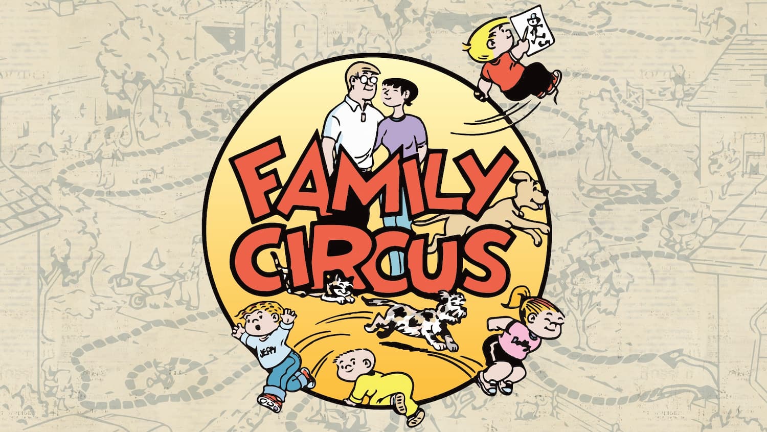 The cartoon series, “The Family Circus,” was created by self-taught artist and cartoonist, Bil Keane in 1959. Cartooning from his home office with family all around, Keane was inspired and soon began drawing “The Family Circus,” using his five children as subject matter. 

Keane said, “If there is a philosophy behind the feature, it is that a home filled with love and laughter is the happiest place in the world.”