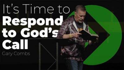 It’s Time to Respond To God’s Call