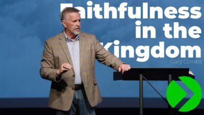 Faithfulness in the Kingdom
