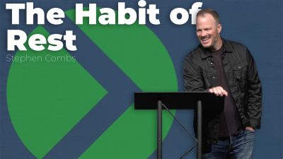 The Habit of Rest
