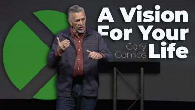 A Vision for Your Life
