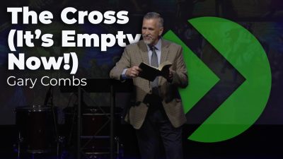 The Cross (It’s Empty Now)