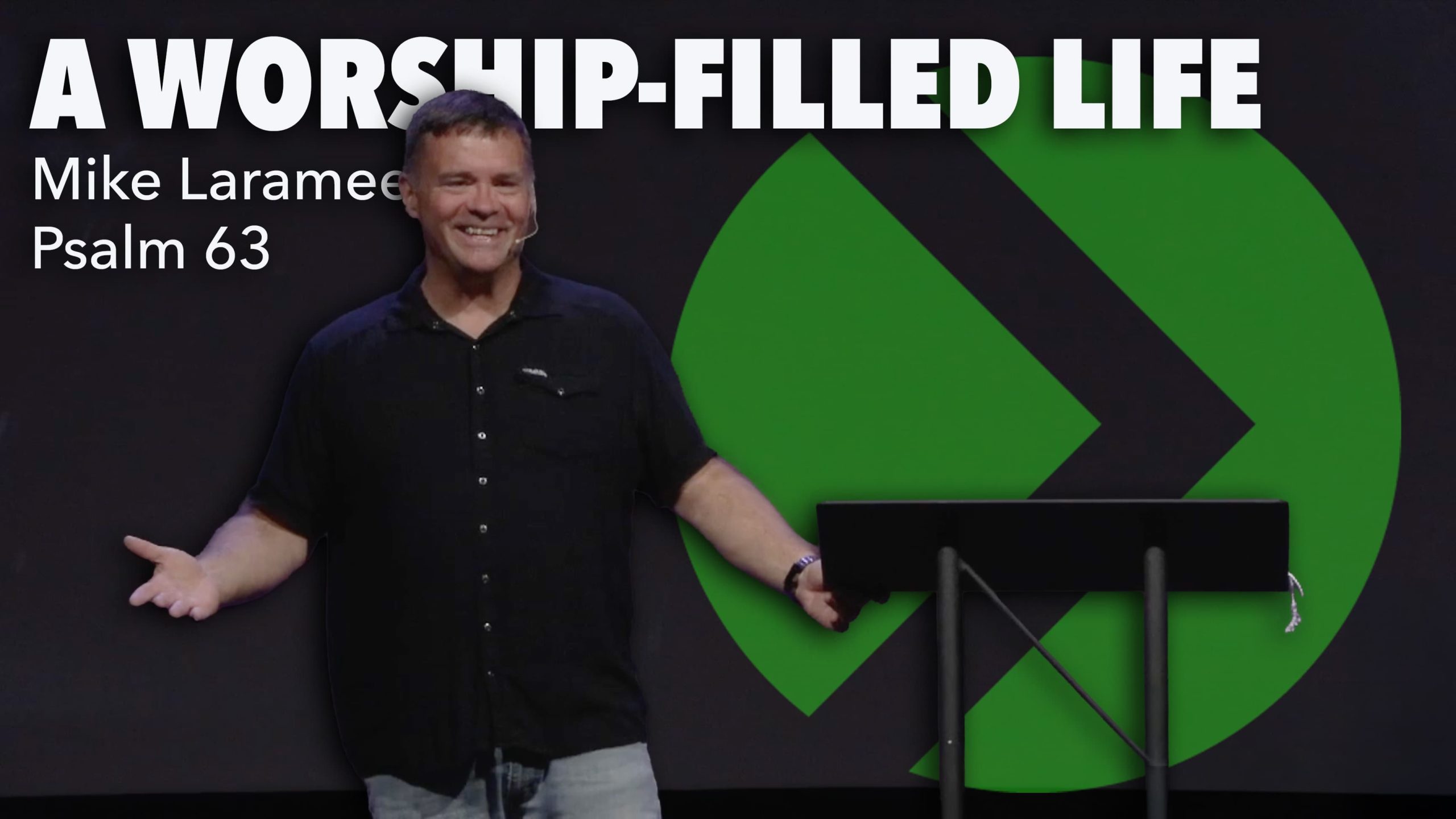 A Worship-Filled Life